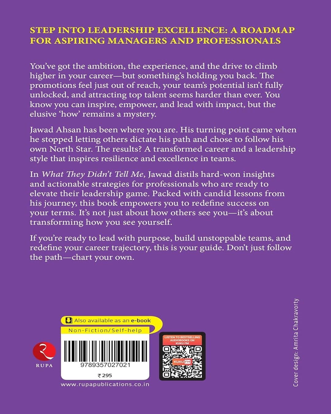 What They Didn’t Tell Me : Be a Leader and Build Your Dream Team by Jawad Hasan [Paperback]