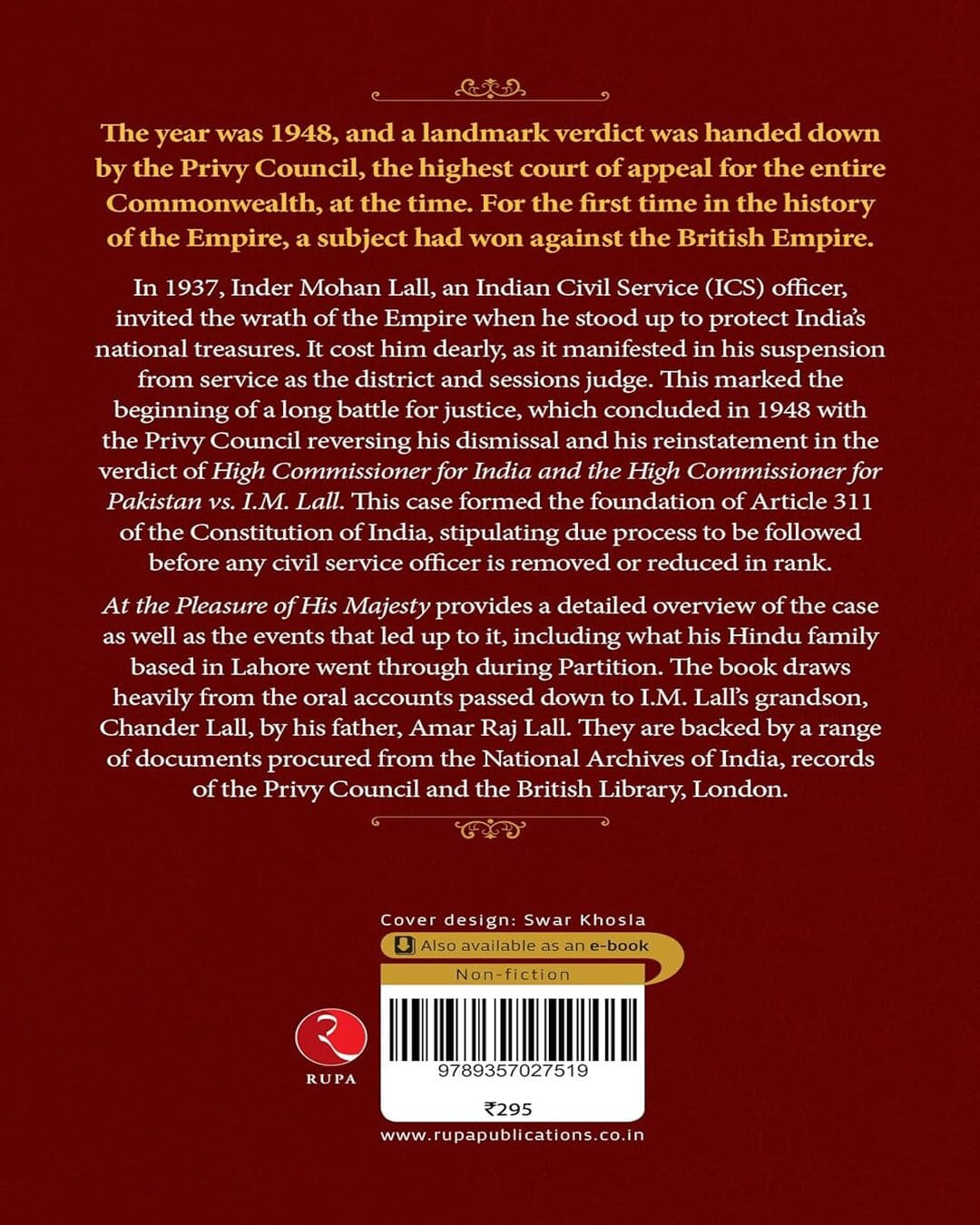 At The Pleasure Of His Majesty: I.m. Lall And The Case That Shook The Crown by Chander M. Lall  [Paperback]