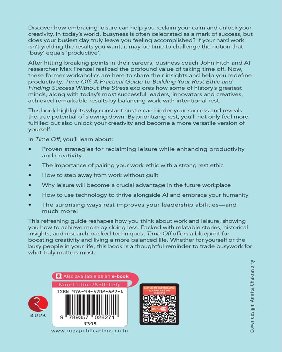 Time Off: A Practical Guide to Building Your Rest Ethic and Finding Success Without the Stress by John Fitch  and Max Frenzel [Paperback]