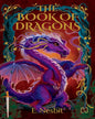 The Book Of Dragons by E Nesbit [Hardcover]