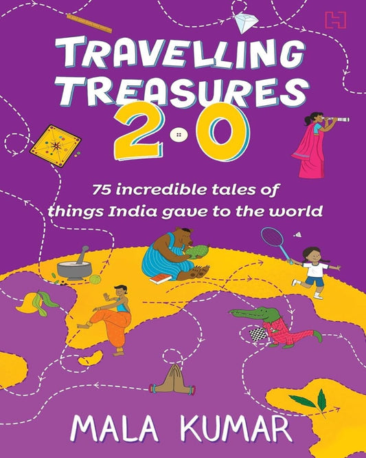 Travelling Treasures 2.0 by Mala Kumar [Paperback]