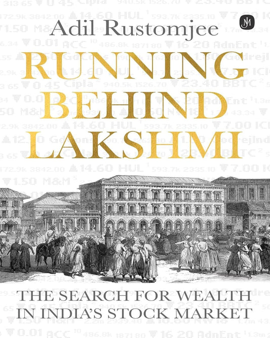 Running Behind Lakshmi by Adil Rustomjee [Hardcover]