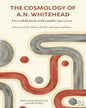 The Cosmology Of A.N. Whitehead by A.N. Whitehead [Paperback]