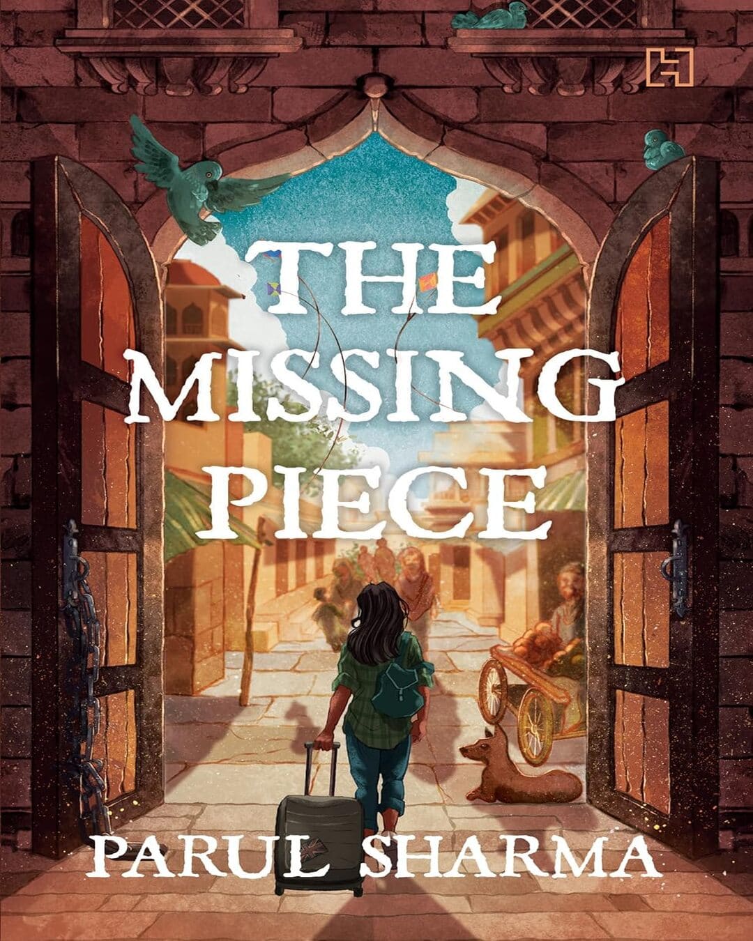 The Missing Piece by Parul Sharma [Paperback]
