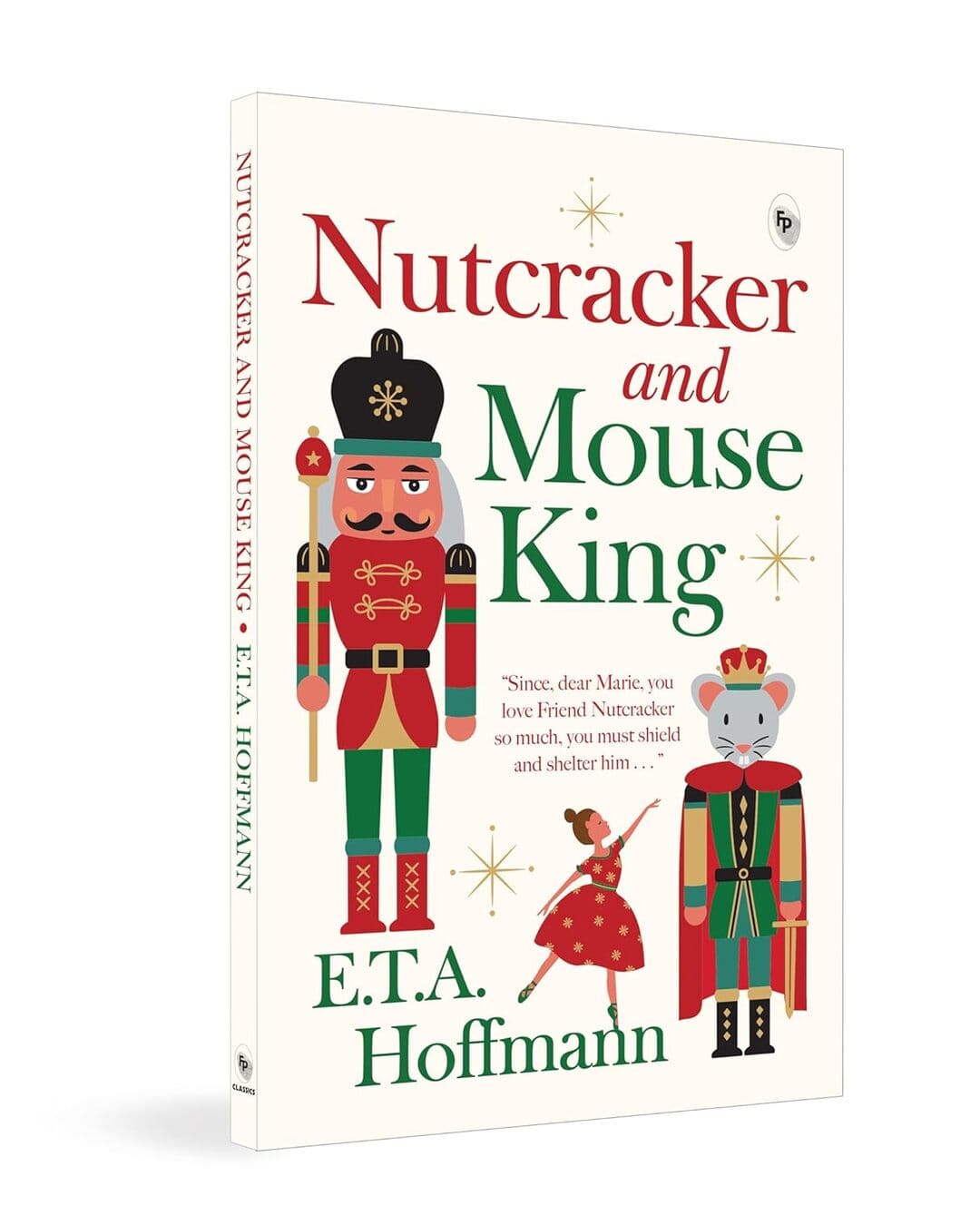 Nutcracker And Mouse King  - Classics by E.T.A. Hoffmann [Paperback]