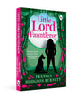Little Lord Fauntleroy  - Classics by Frances Hodgson Burnett [Paperback]