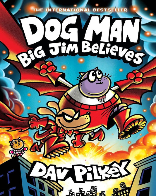Dog Man #14: Big Jim Believes by Dav Pilkey [Paperback]
