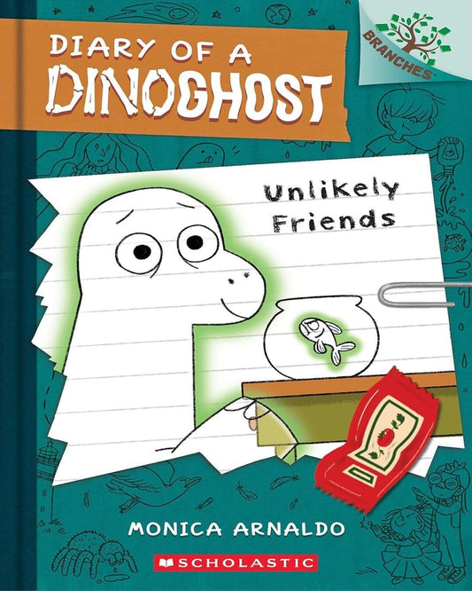 Diary Of A Dinoghost #01: Unlikely Friends (A Branches Book) by Monica Arnaldo [Paperback]