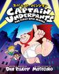 Captain Underpants (The First Epic Manga) by Dev Pilkey [Paperback]