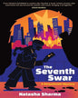 The Seventh Swar by Natasha Sharma [Paperback]