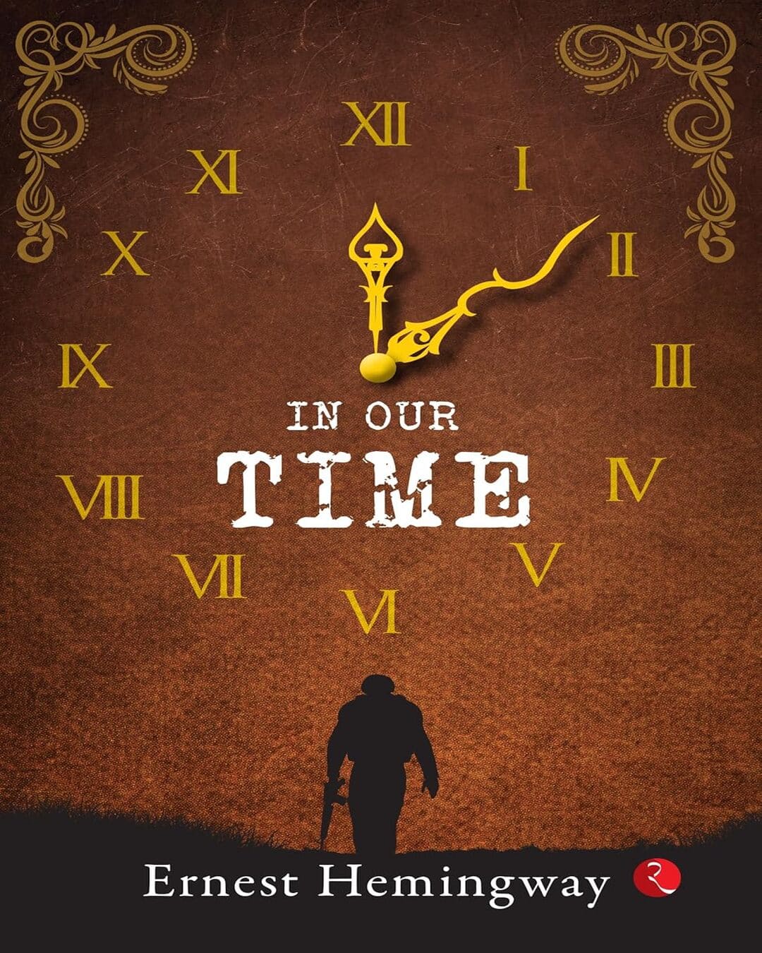 In Our Time by Ernest Hemingway [Paperback]