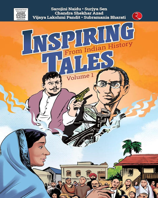 Inspiring Tales From Indian History Comic : Volume 1 by Amar Chitra Katha [Paperback]
