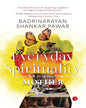 Everyday Spirituality : Lessons from the Ordinary Life of a Mother by Badrinarayan Shankar Pawar  [Paperback]
