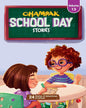 Champak School-Day Stories : Volume 13 by Champak [Paperback]