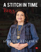 A Stitch in Time: The Biba Story by Meena Bindra [Hardcover]