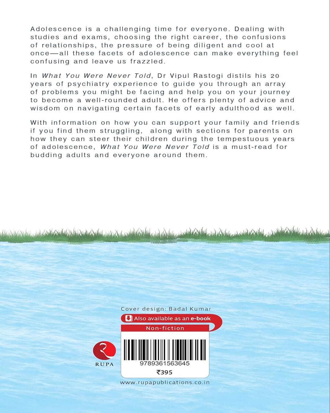 What You Were Never Told: The Journey From Adolescence To Adulthood by VIPUL RASTOGI [Paperback]