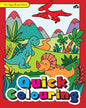 Quick Colouring by Moonstone [Paperback]