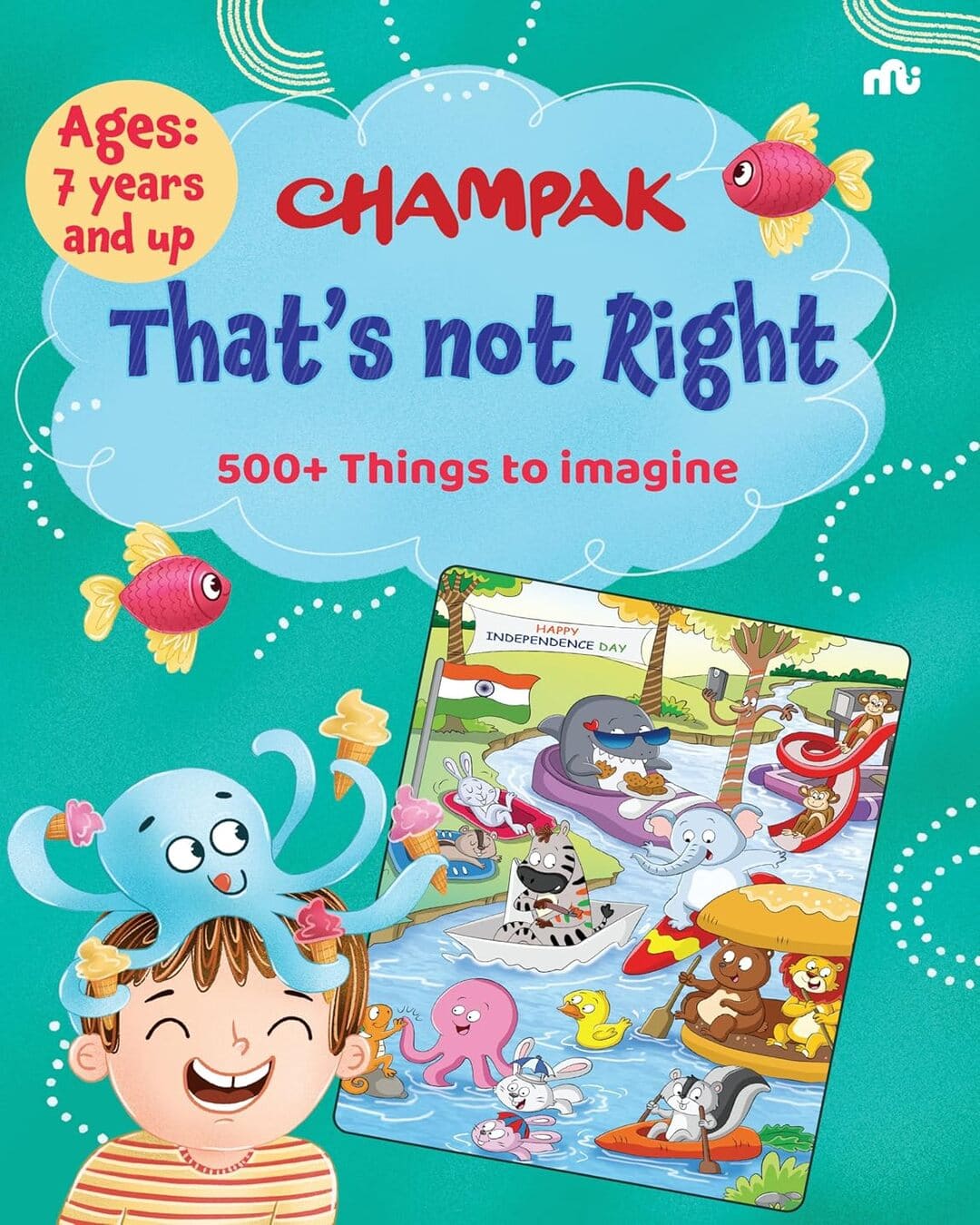 That’s not Right: 500+ Things to Imagine by Champak ][Paperback]