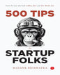 500 Tips For Startup Folks by Mayank Bidawatka [Paperback]