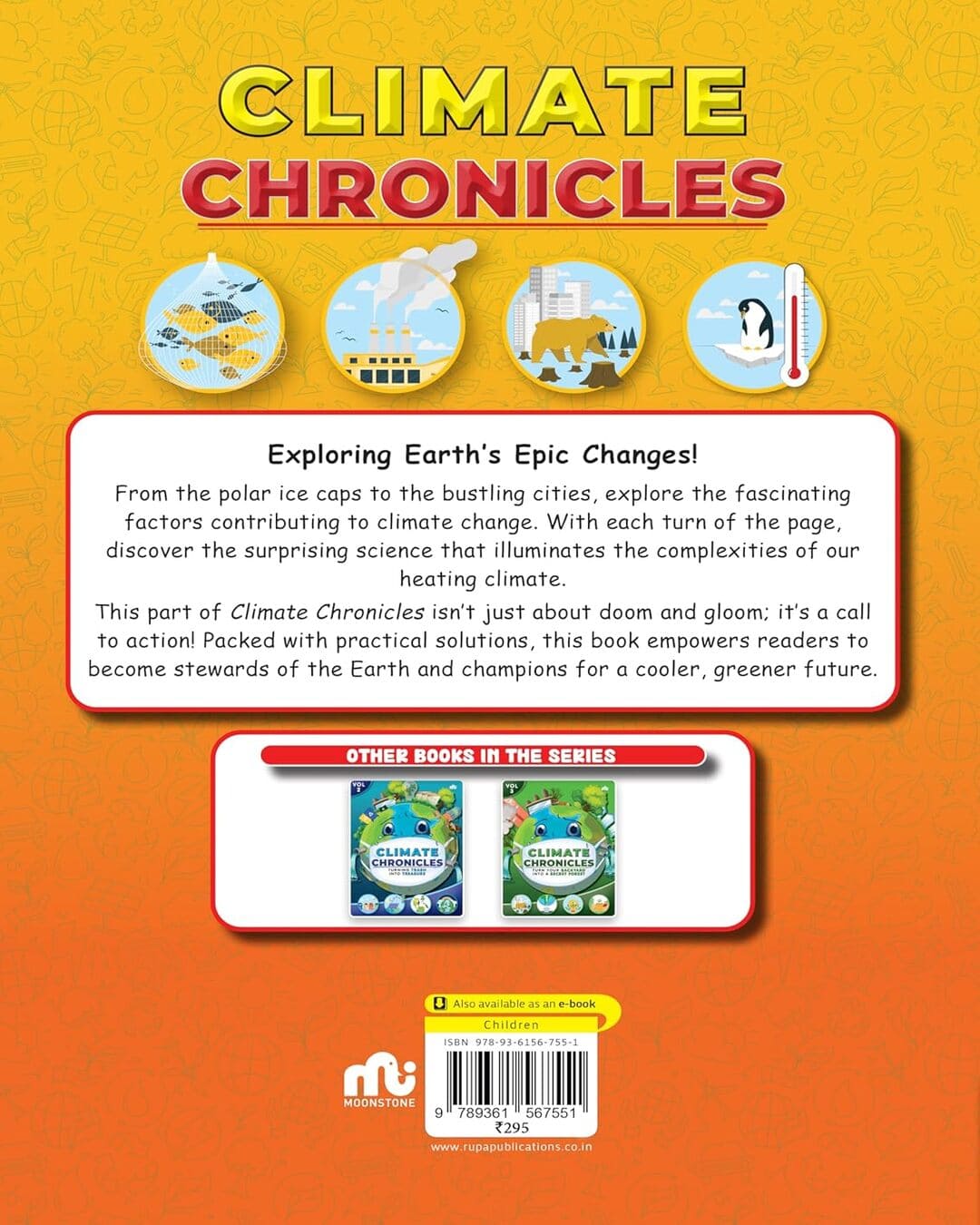 Climate Chronicles Volume 1 : Why Is The Earth Feeling Warmer? [Paperback]