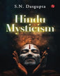 Hindu Mysticism by S. N. Dasgupta [Paperback]