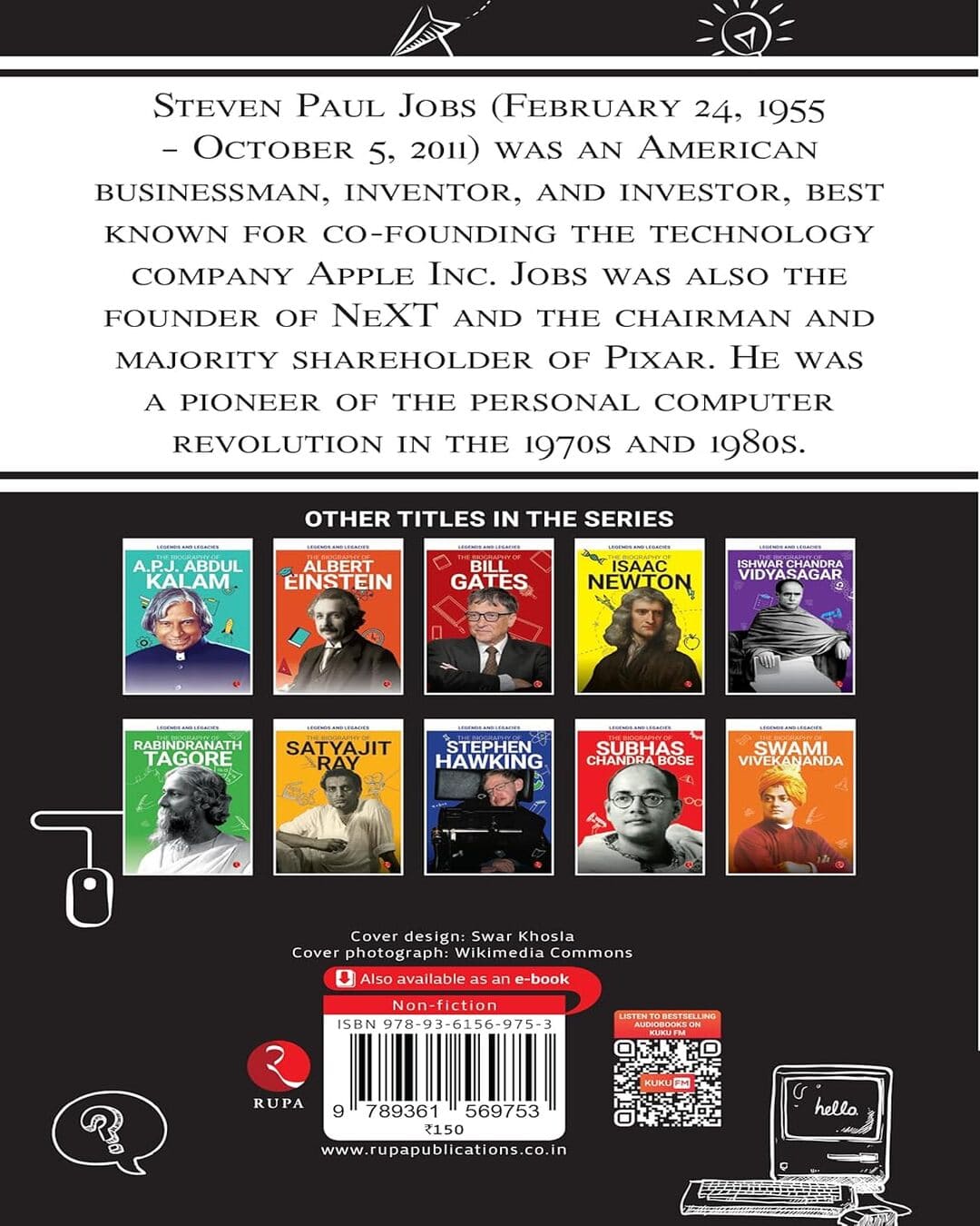 Legends and Legacies : The Biography of Steve Jobs [Paperback]