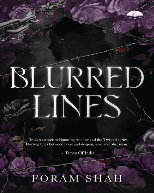 Blurred Lines by Foram Shah [Paperback]