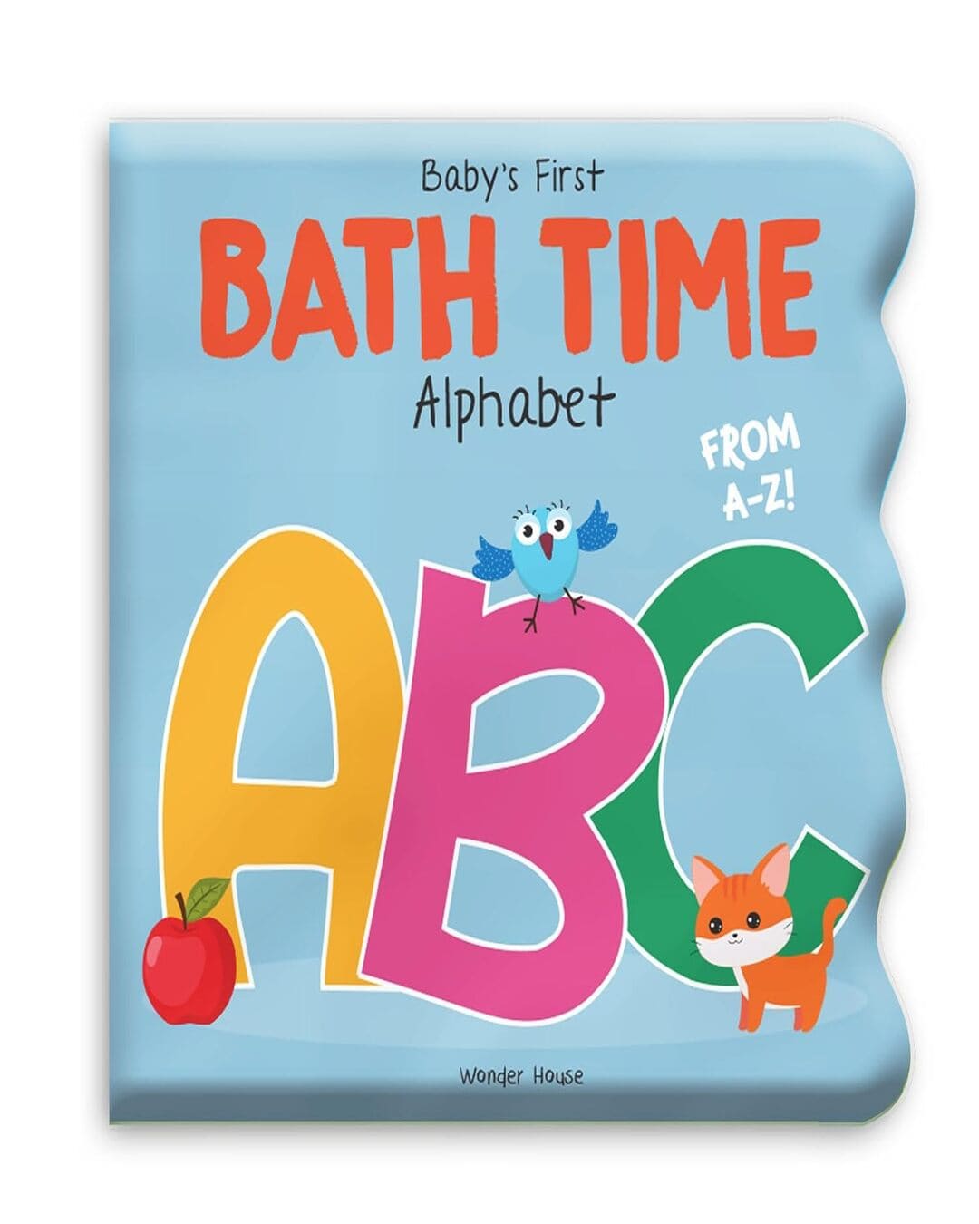 Babys First Bath Time: Abc Bath Book by Wonder House Books