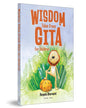 Wisdom Tales From Gita For Children by Deepak Bharwani [Paperback]