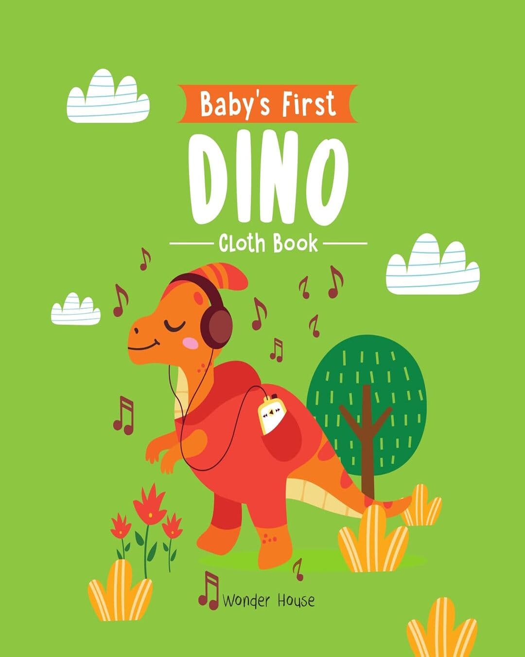 Dinosaurs Cloth Book by Wonder House Books [Cloth Book]