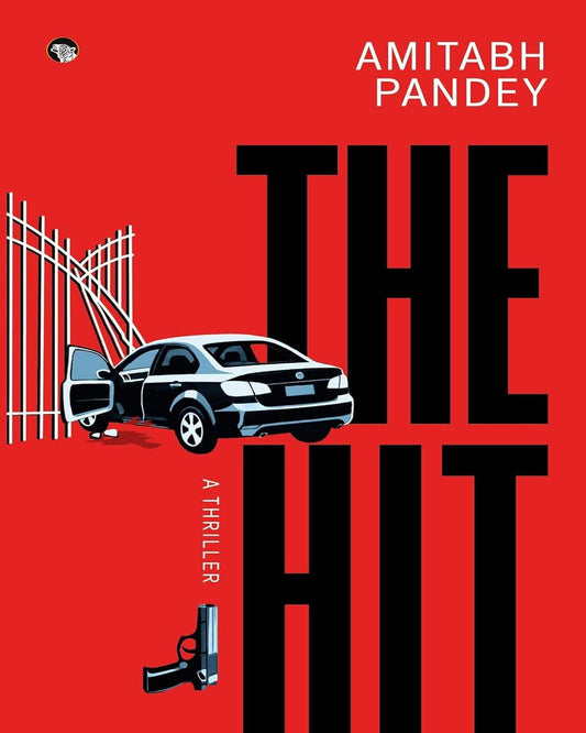 The Hit by Amitabh Pandey [Paperback]