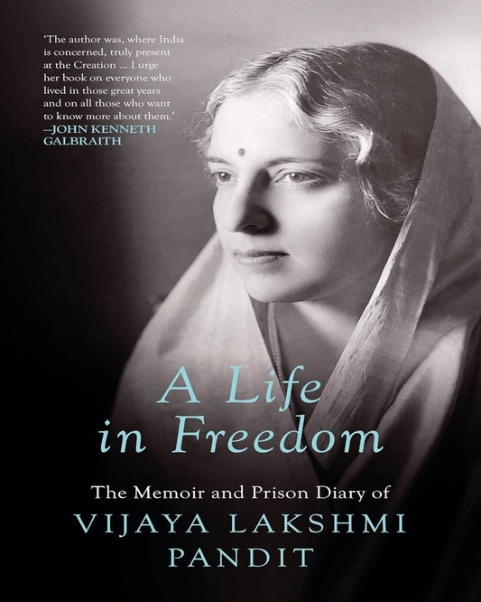 A Life In Freedom by Vijaya Lakshmi Pandit [Paperback]