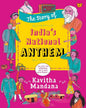 The Story Of India’S National Anthem by Kavitha Mandana [Paperback]