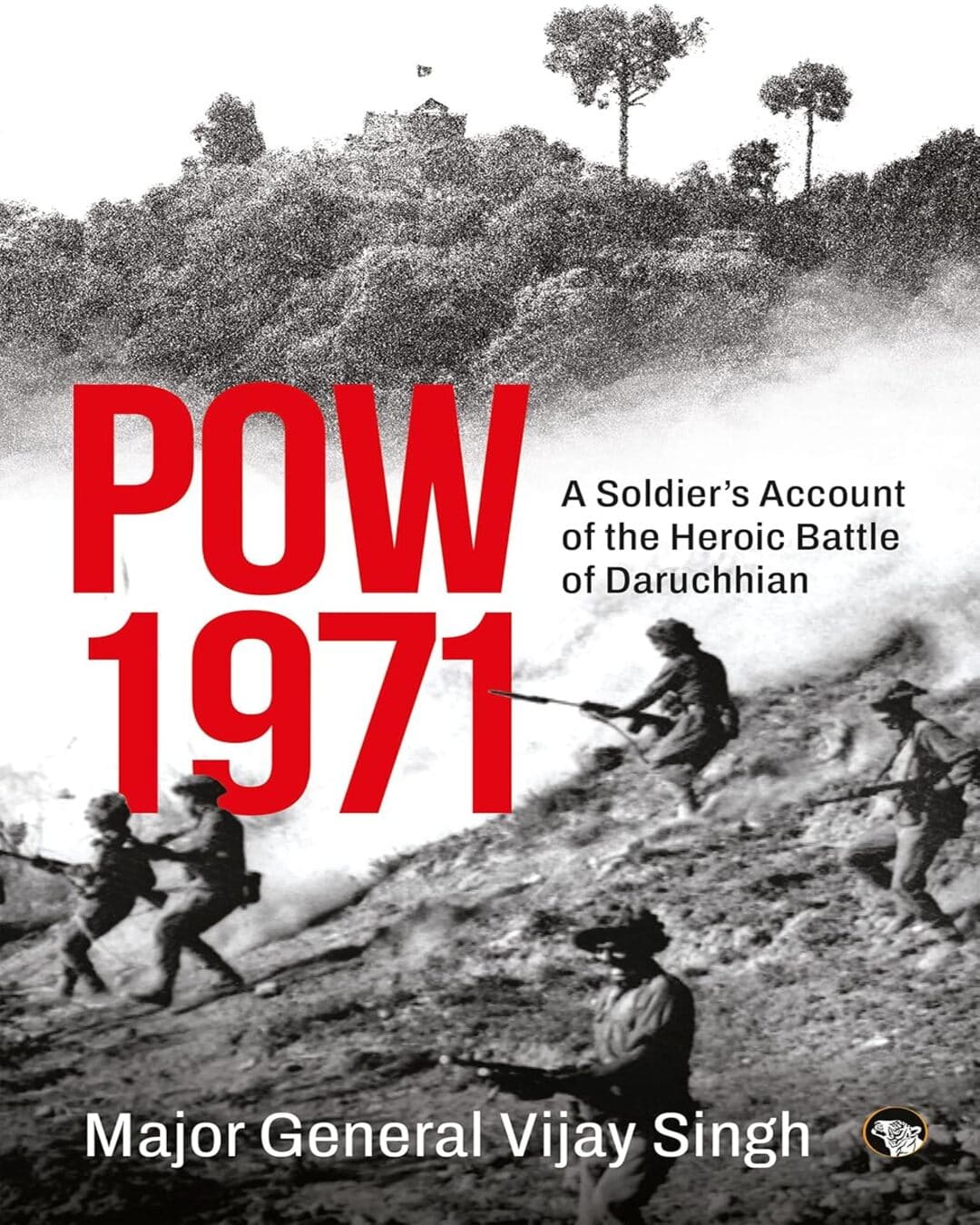 POW 1971 by  Major General Vijay Singh [Paperback]