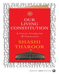 Our Living Constitution: A Concise Introduction & Commentary by Shashi Tharoor [Hardcover]