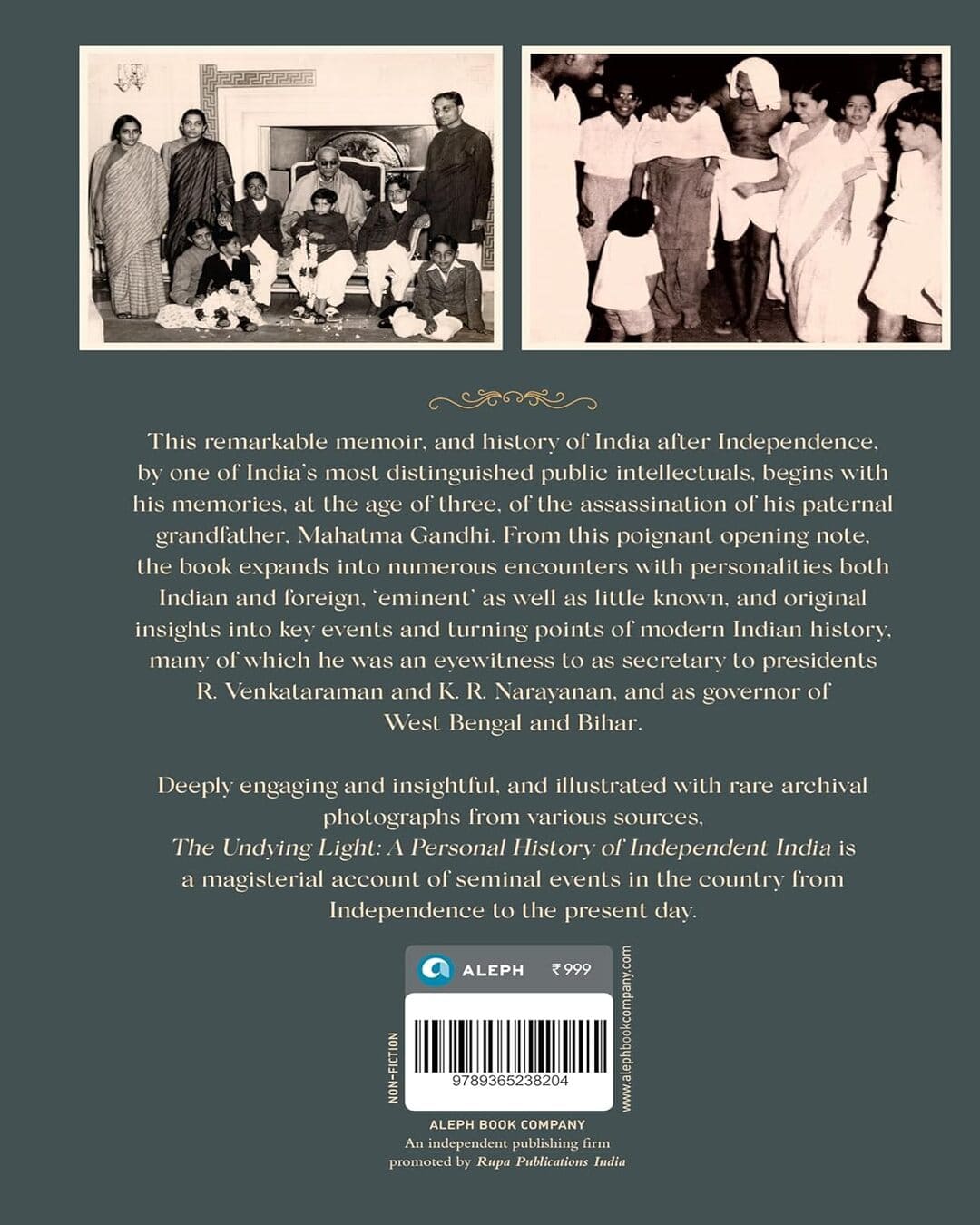 The Undying Light : A Personal History of Independent India by Gopalkrishna Gandhi [Hardcover]