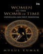 Women In The Womb Of Time by Mukul Kumar [Paperback]