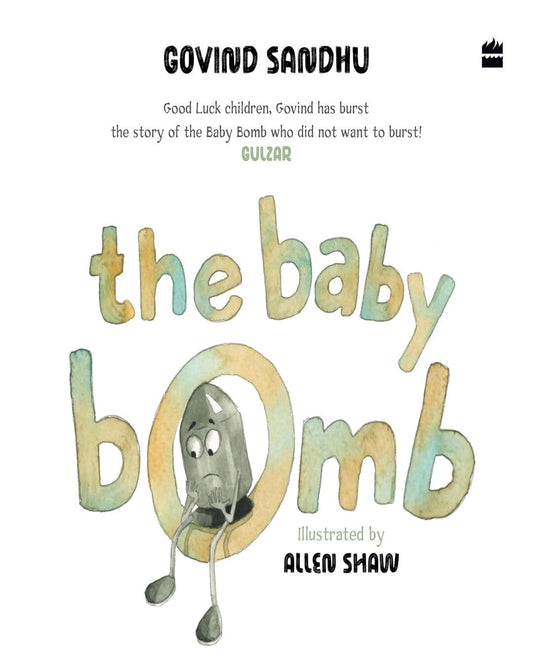 The Baby Bomb by Govind Sandhu [Paperback]