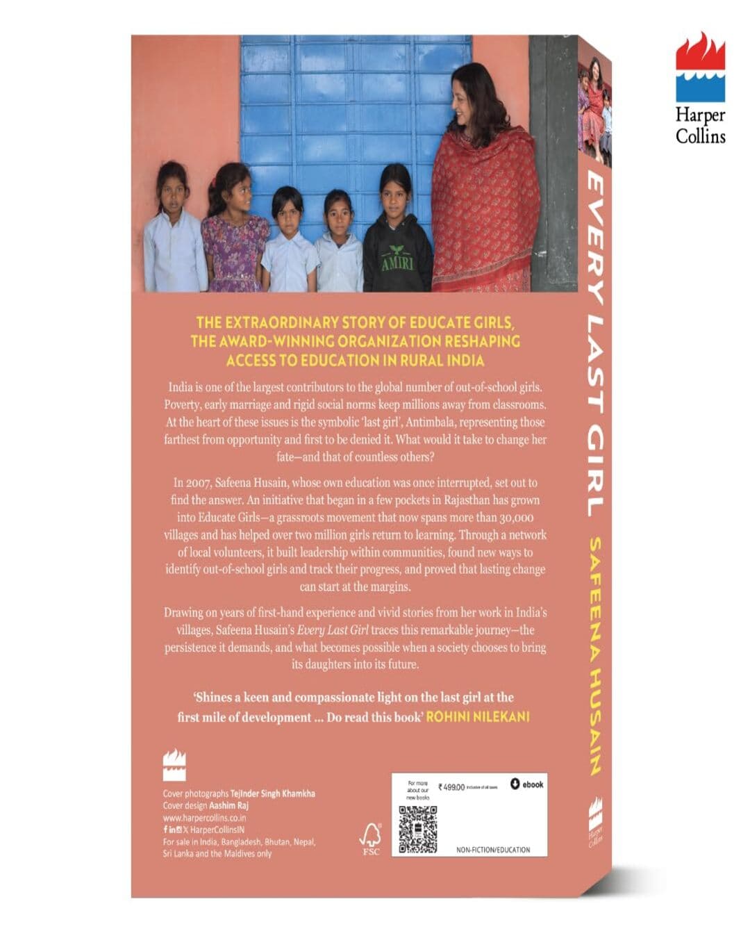 Every Last Girl: A Journey to Educate India's Forgotten Daughters by Safeena Husain [Paperback]