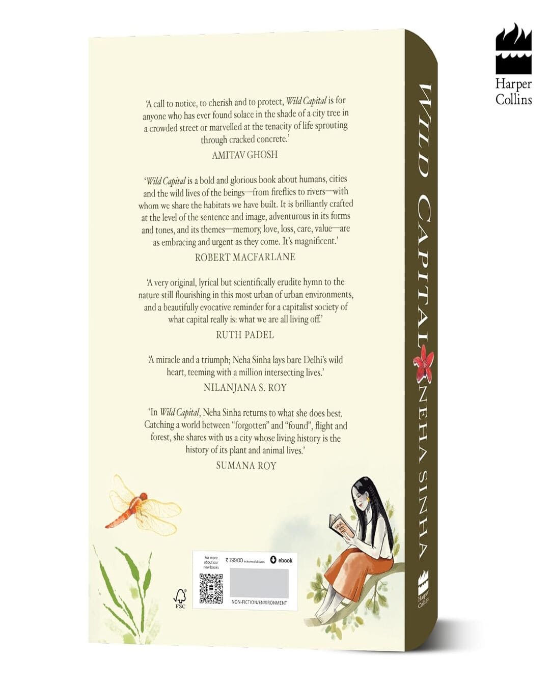 Wild Capital: Discovering Nature In Delhi by Neha Sinha [Hardcover]