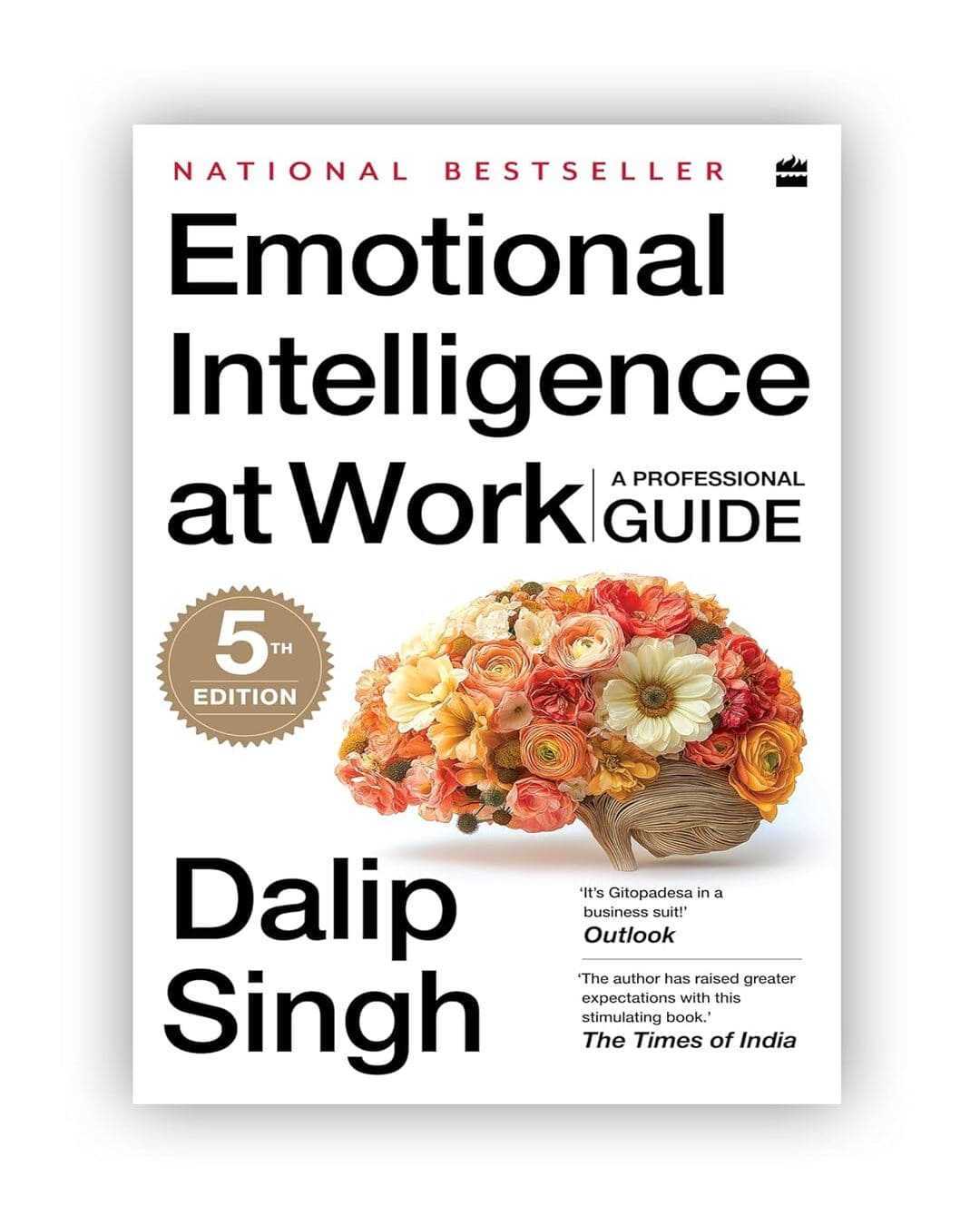Emotional Intelligence At Work by Dalip Singh [Paperback]