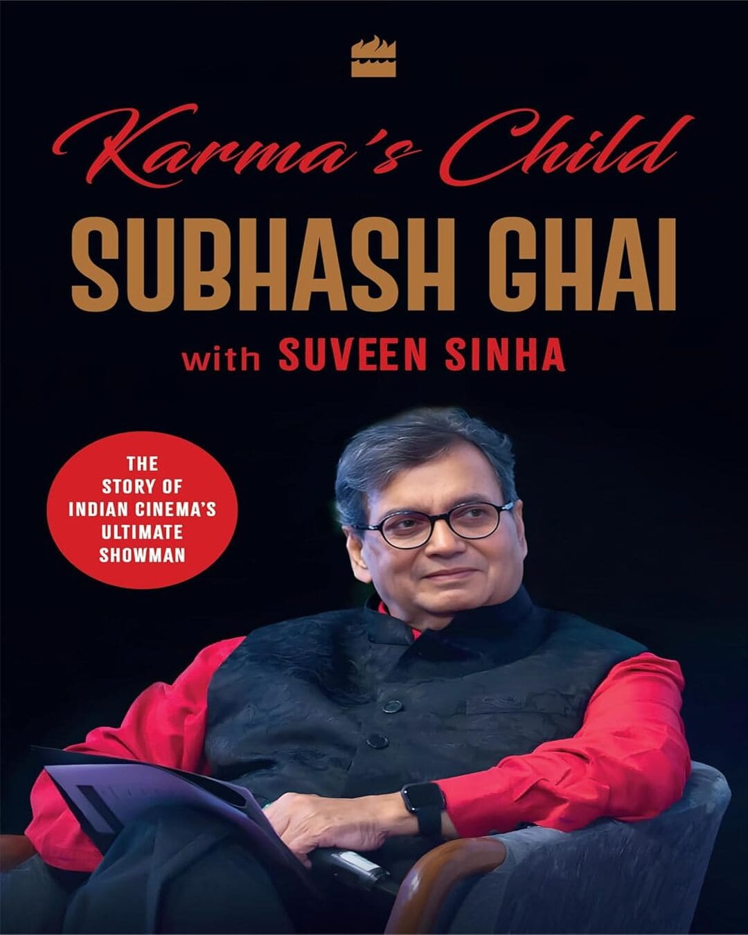 Karma's Child by Subhash Ghai With Suveen Sinha [Paperback]