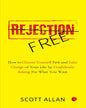 Rejection Free by Scott Allan [Paperback]