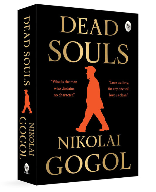 Dead Souls by Nikolai Gogol [Paperback]