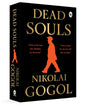 Dead Souls by Nikolai Gogol [Paperback]