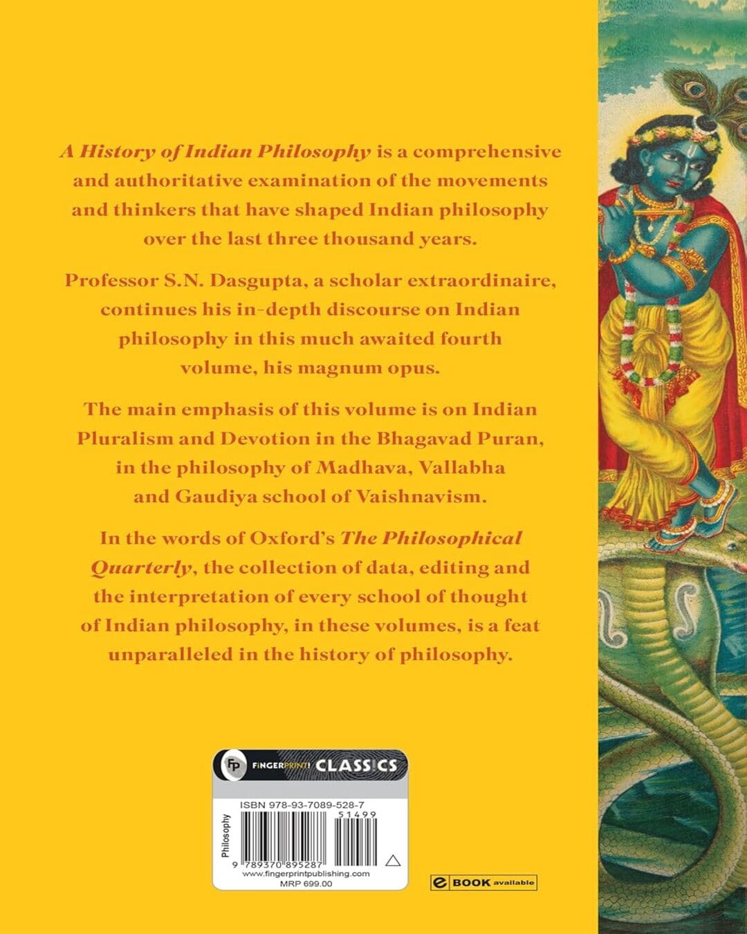 A History Of Indian Philosophy Volume 4 by S.N. Dasgupta [Paperback]