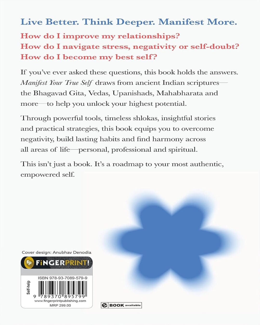 Manifest Your True Self: Ancient Wisdom For Modern Souls by Vibha Batra [Paperback]