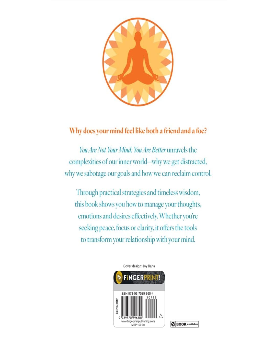 You Are Not Your Mind: You Are Better by Chaitanya Charan [Paperback]