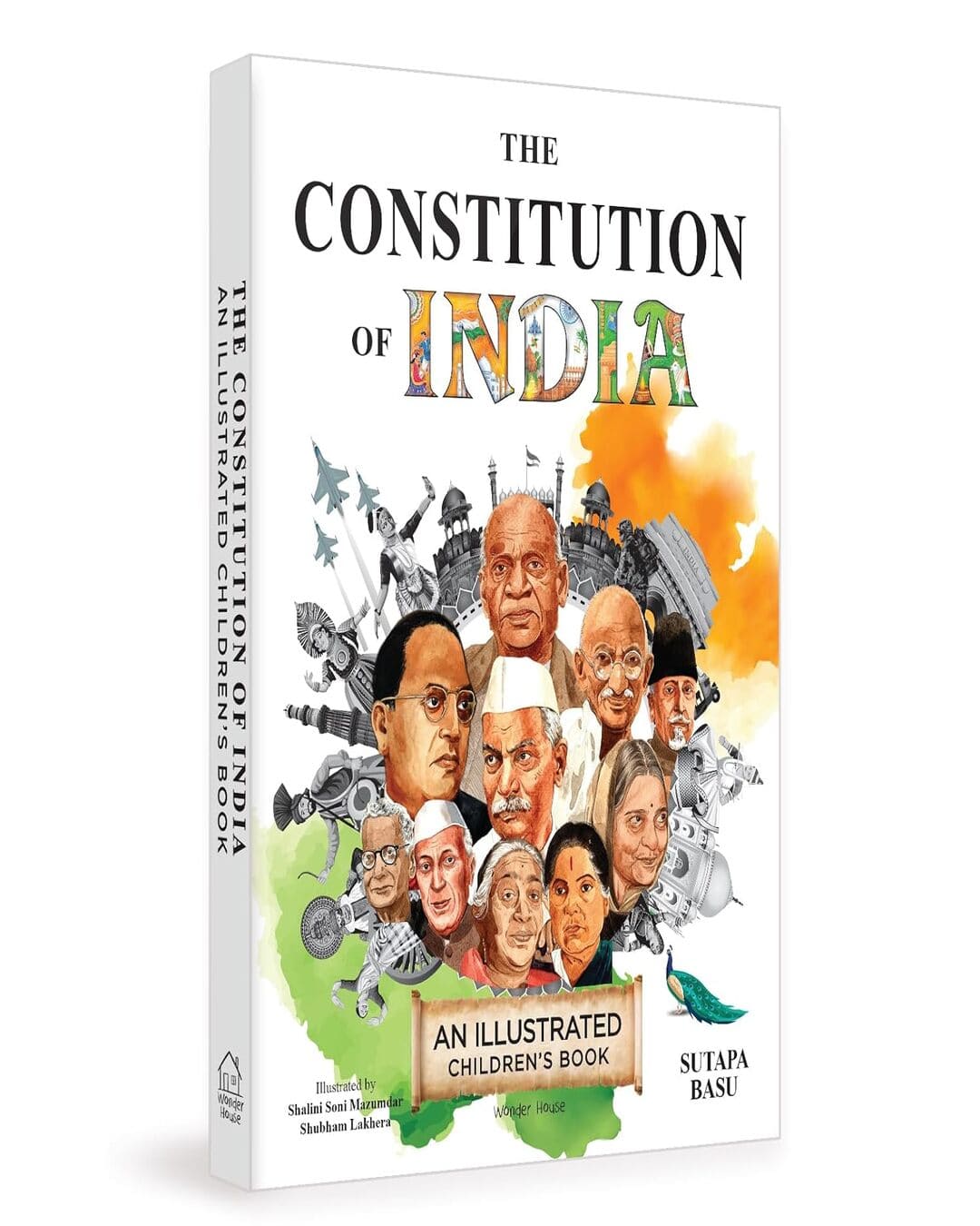 Constitution Of India - Illustrated Book For Children by Sutapa Basu [Paperback]