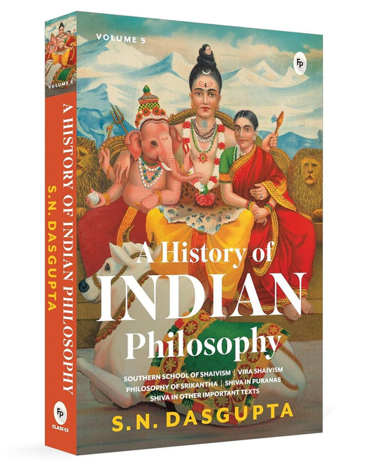 A History Of Indian Philosophy Volume 5 by S.N. Dasgupta [Paperback]